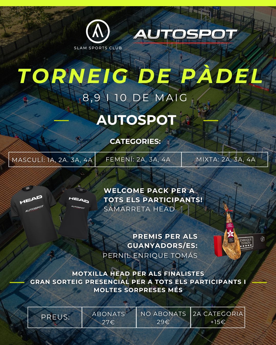 TORNEIG PADEL 8,9 i 10 de maig